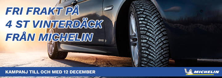 Kampanj - Kör tryggt i vinter med Michelin, fri frakt på 4 vinterdäck! Kampanj - Kör tryggt i vinter med Michelin, fri frakt på 4 vinterdäck!